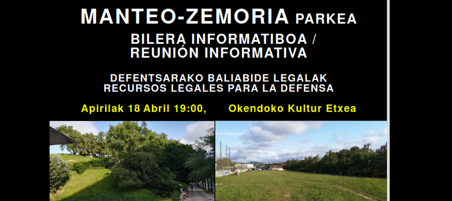 Bilera informatiboa  (2023-04-18 19:00)  Manteo-Zemoria parkea.