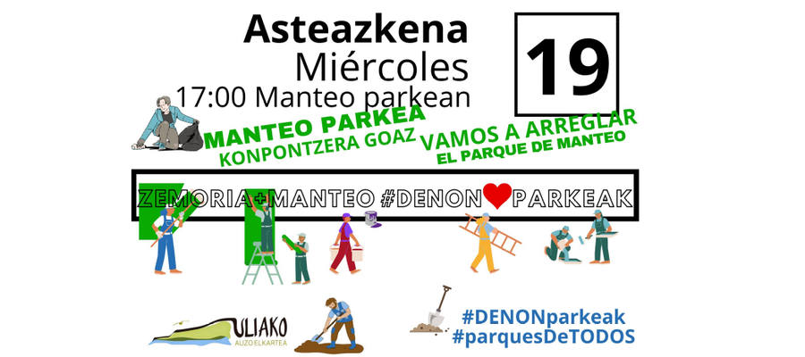 Manteon auzolana: txukunketa / Arreglo (2023-07-19)