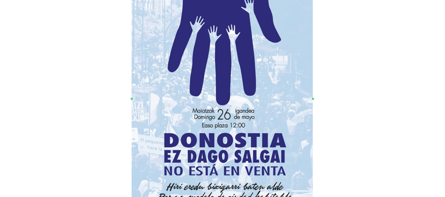 Manifa: Donostia ez dago salgai / Donostia no está en venta (2024-05-26, 12:00)