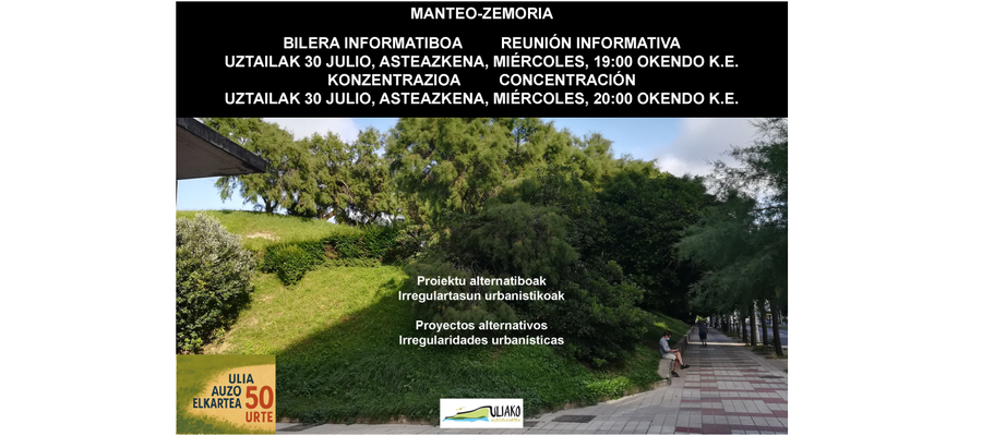 Bilera informatiboa + Kontzentrazioa // Reunión informativa + concentración  (2025-07-30)