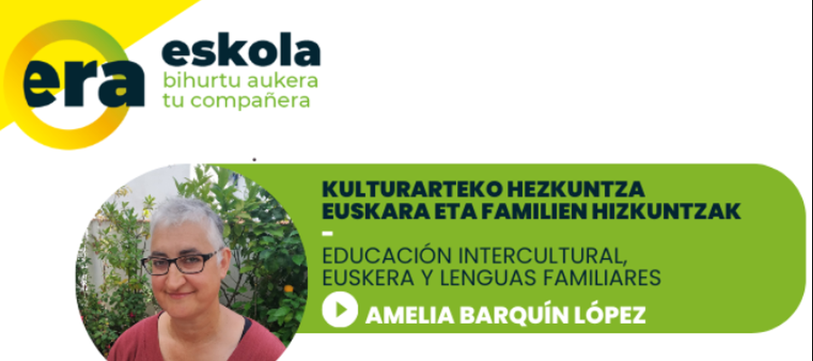 Kulturarteko hezkuntza, euskara eta familien hizkuntzak