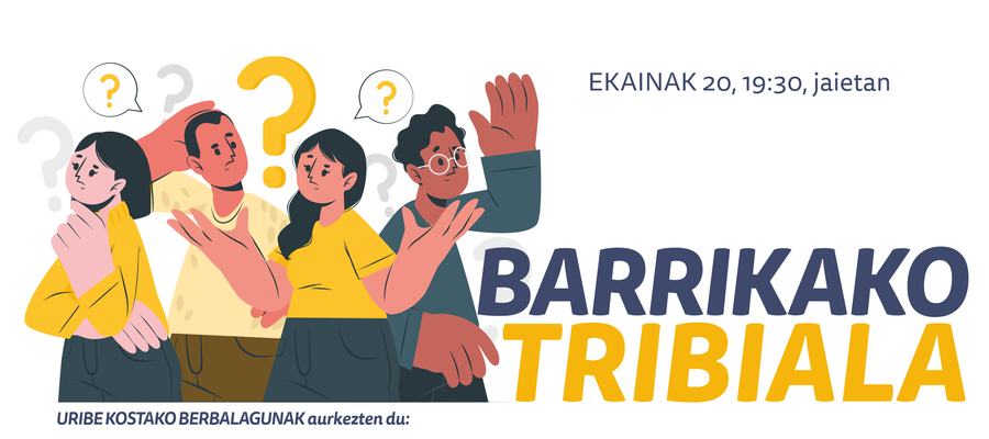 Barrikako tribiala ekainaren 20an jaietan, bazatoz?
