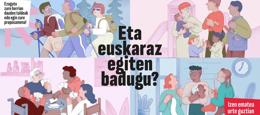 Eta euskaraz egiten badugu?