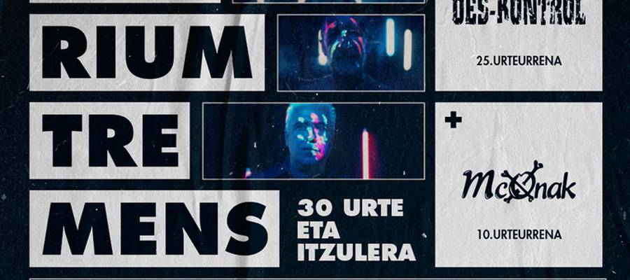 Delirium Tremens + Des-Kontrol + McOnak   BEC (Barakaldo) 2022-5-28