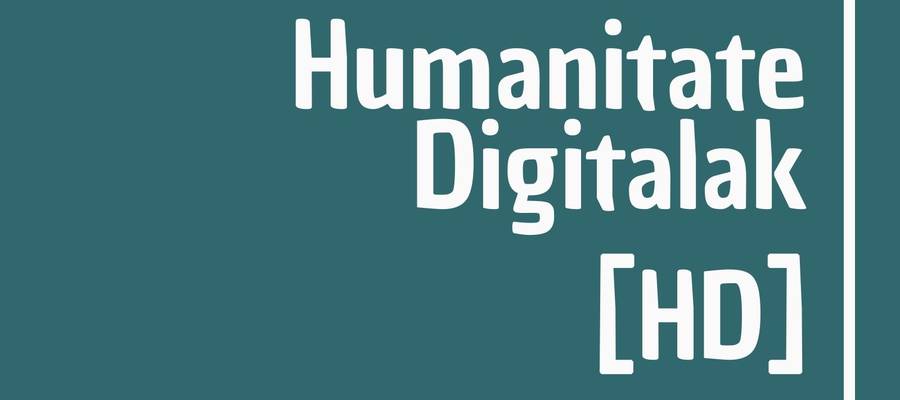 Humanitate Digitalak [gero eta hurbilago]